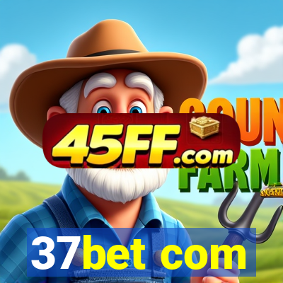 37bet com